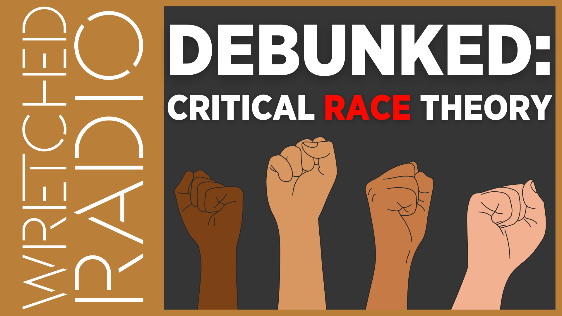 Debunked Critical Race Theory Wretched